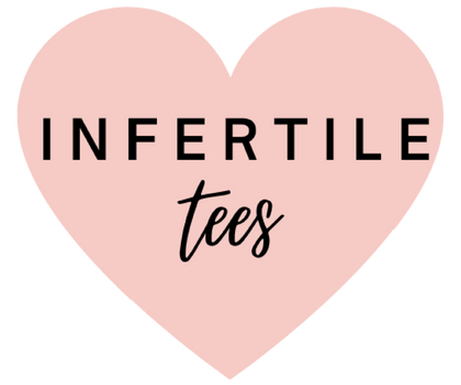 Infertile tees